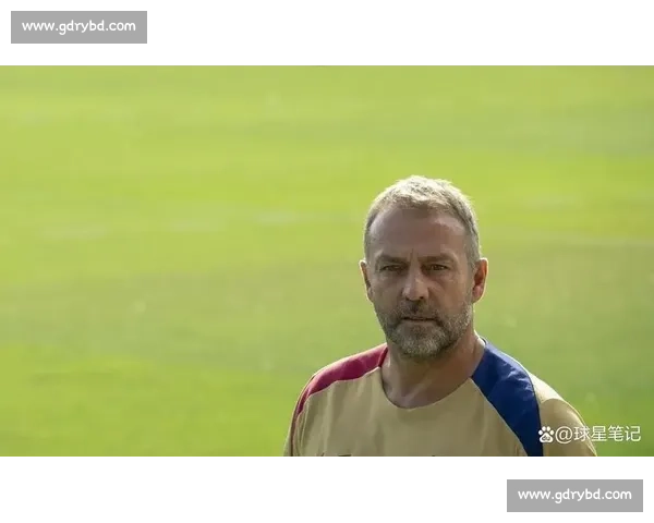 弗里克锁定巴萨青训新星 季前赛重点考察边锋比尔希利